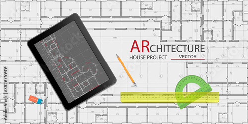 Architectural plan on a tablet .Design Engineer Workplace .Technical drawing background.Engineering design .Vector , illustration.	