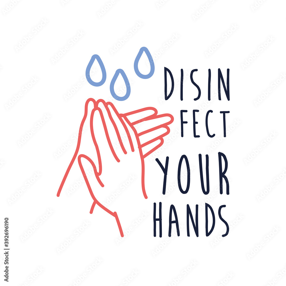 Obraz premium disinfect your hands lettering campaign hand made flat style