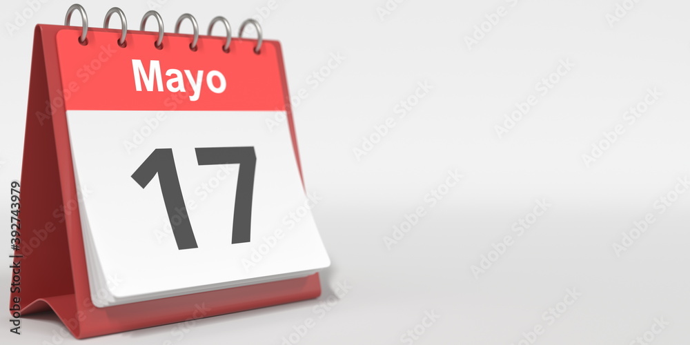 May 17 date written in Spanish on the flip calendar, 3d rendering May 17 date written in Spanish on the flip calendar, 3d rendering
