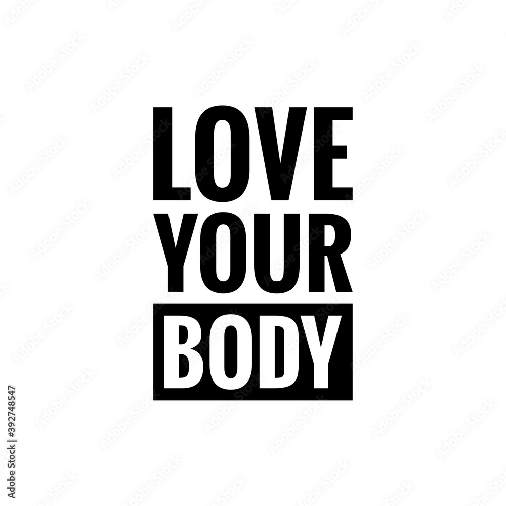 Illustration about love your body, body care, self care, self love. Lettering, Quote Sign for Beauty Products Packaging/Print Design. Illustration about love your body, body care, self care, self love. Lettering, Quote Sign for Beauty Products Packaging/Print Design.