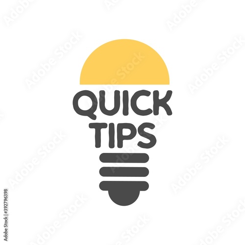 Simple Quick Tips badge with light bulb. Symbol of advice, useful suggestion and helpful tricks. Flat vector cartoon illustration isolated on white background