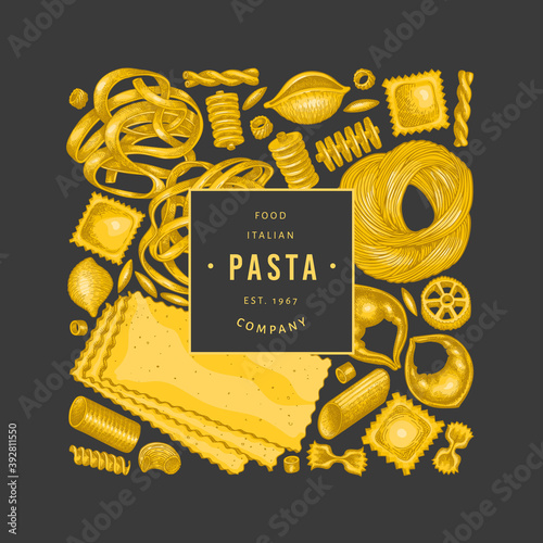 Italian pasta design template. Hand drawn vector food illustration. Vintage pasta different kinds background.