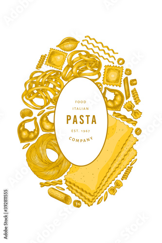 Italian pasta design template. Hand drawn vector food illustration. Vintage pasta different kinds background.