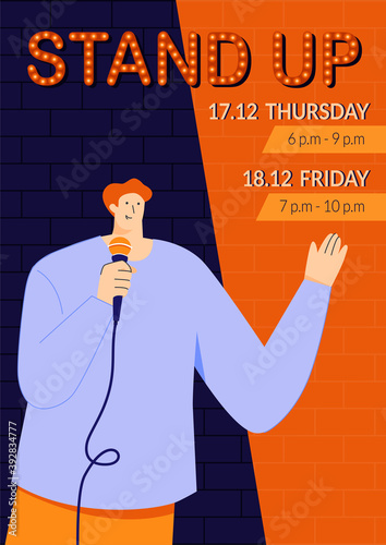 Stand-up show poster template with young male stand-up comedian speaking directly to people through a microphone. Monologuing of humorous stories, jokes and one-liners. Public events.