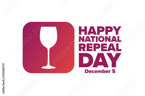 National Repeal Day. December 5. Holiday concept. Template for background, banner, card, poster with text inscription. Vector EPS10 illustration.
