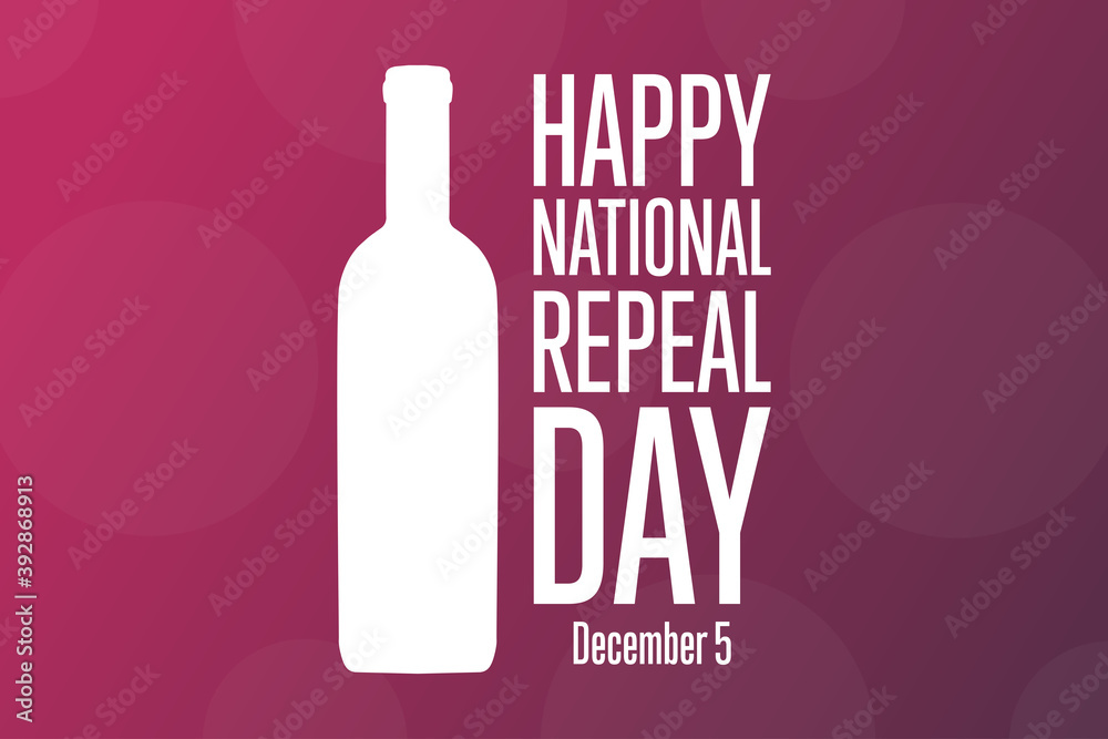 National Repeal Day. December 5. Holiday concept. Template for background, banner, card, poster