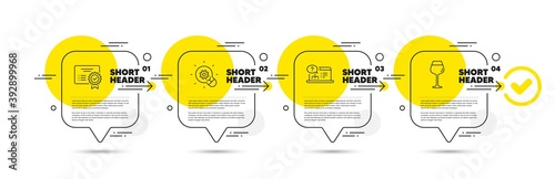 Online help, Certificate and Innovation line icons set. Timeline infograph speech bubble. Bordeaux glass sign. Web support, Verified document, Light bulb. Wine glass. Business set. Vector
