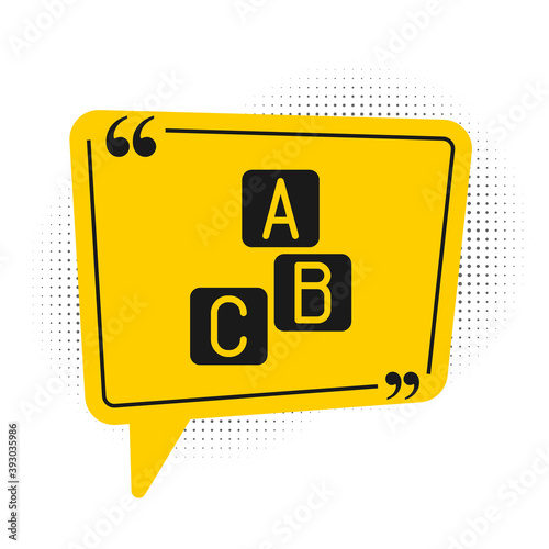 Black ABC blocks icon isolated on white background. Alphabet cubes with letters A,B,C. Yellow speech bubble symbol. Vector.