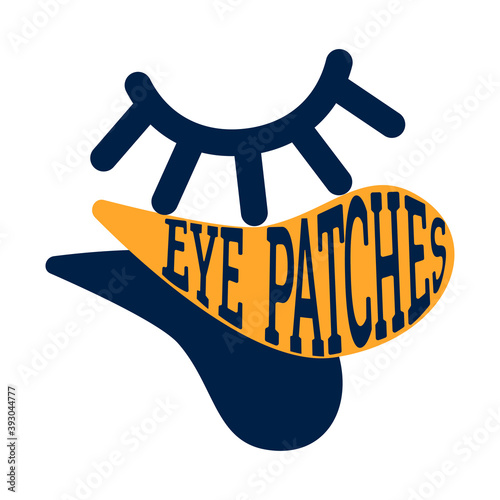 illustration with cosmetic patch on eyes. natural skin care eye patch. mask for the skin around the eyes. Modern design for packaging, paper, fabric