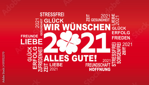 wir wünschen alles gute 2021 mit glücksklee