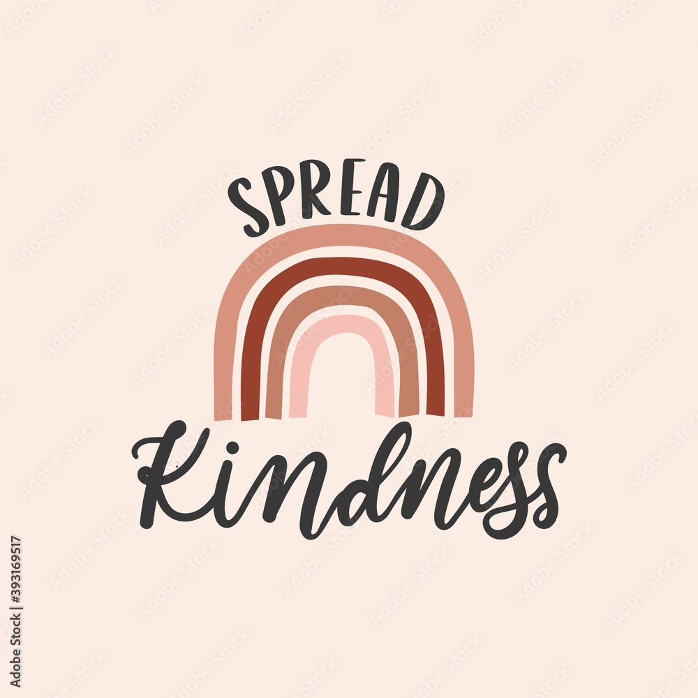 Spread kindness inspirational design with rainbow in bohemian style