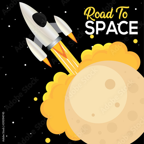 Space rocket take off road to sapace poster - Vector