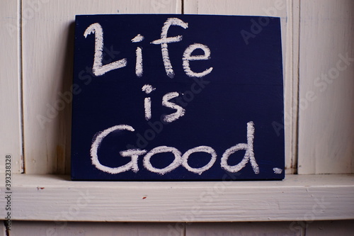 人生とは良いものです