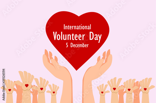 International volunteer day vector concept: Volunteer hands lifting heart symbol with International Volunteer Day text