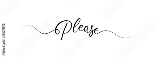 simple letter Please script calligraphy banner black color
