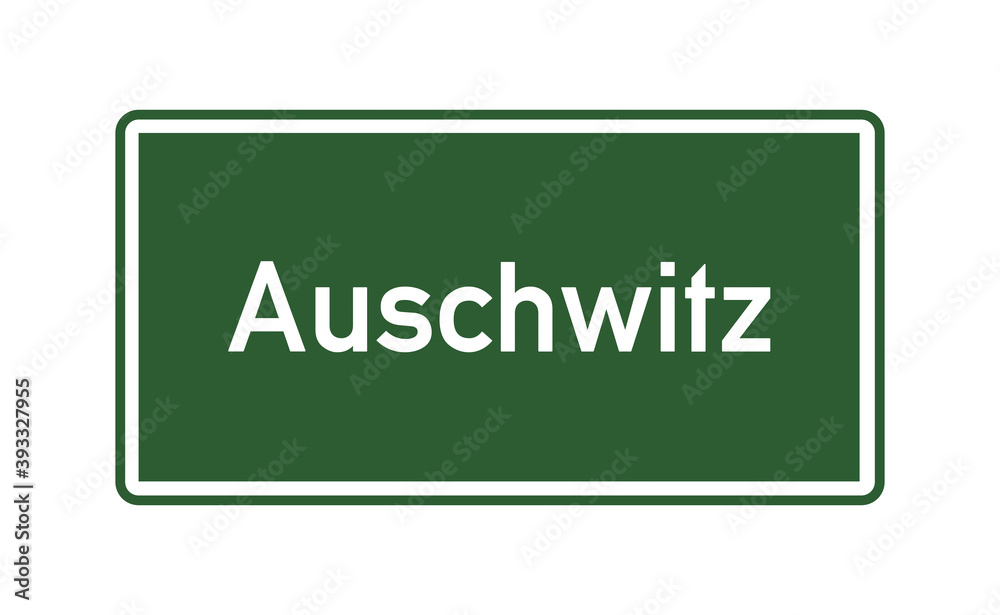 Auschwitz city limits road sign in Poland
Auschwitz city limits road sign in Poland
