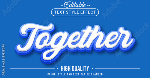 Editable text style effect - Together with blue outline text style theme.