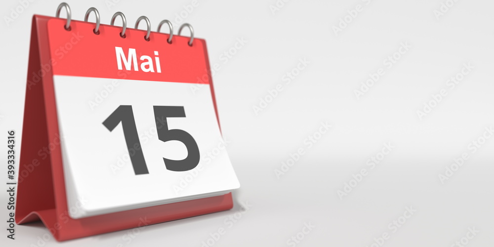May 15 date written in French on the flip calendar page, 3d rendering May 15 date written in French on the flip calendar page, 3d rendering