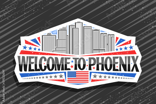 Vector logo for Phoenix, white decorative sticker with illustration of famous phoenix city scape on day sky background, art design fridge magnet with unique letters for black words welcome to phoenix.