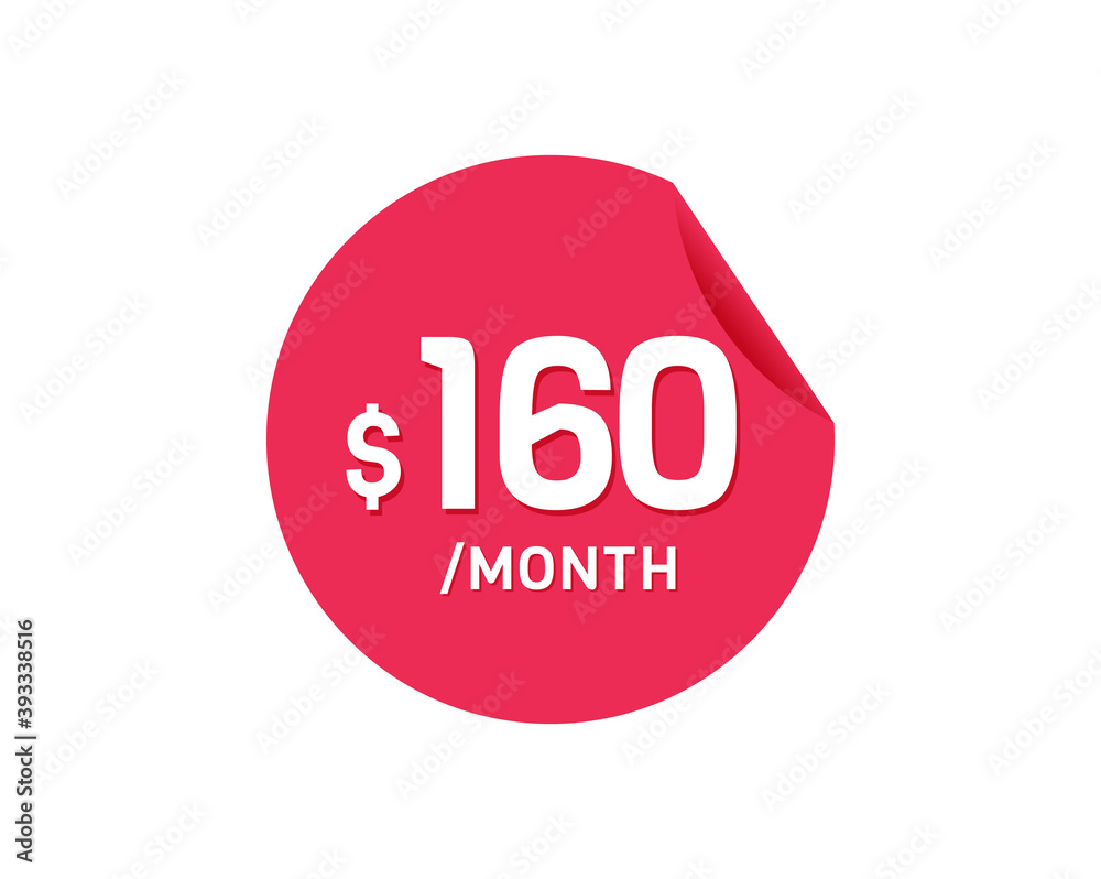 $160 Dollar Month. 160 USD Monthly sticker