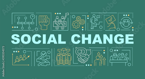 Social change word concepts banner. Activists collective actions. Infographics with linear icons on dark green background. Isolated typography. Vector outline RGB color illustration