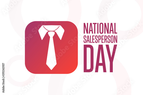 National Salesperson Day. Holiday concept. Template for background, banner, card, poster with text inscription. Vector EPS10 illustration.