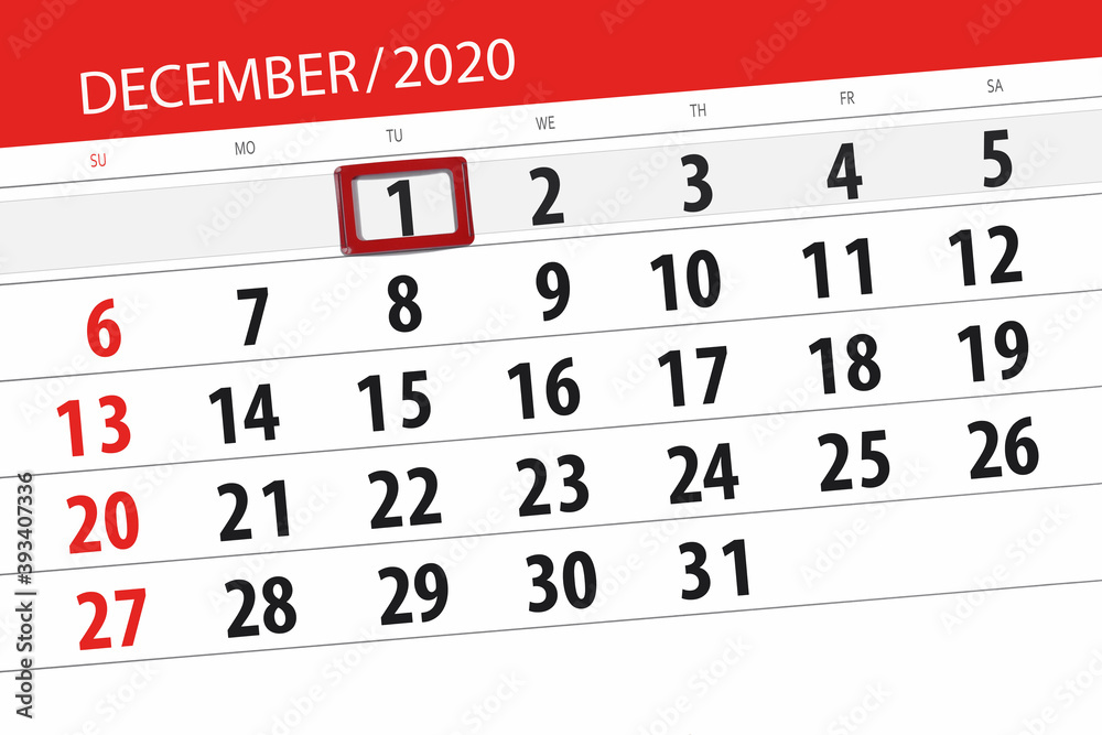 Obraz premium Calendar planner for the month december 2020, deadline day, 1, tuesday
