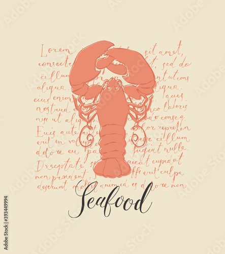 Vector banner or menu for a seafood restaurant or store. Hand-drawn illustration with a big orange lobster and an inscription on the background of handwritten text lorem ipsum in retro style