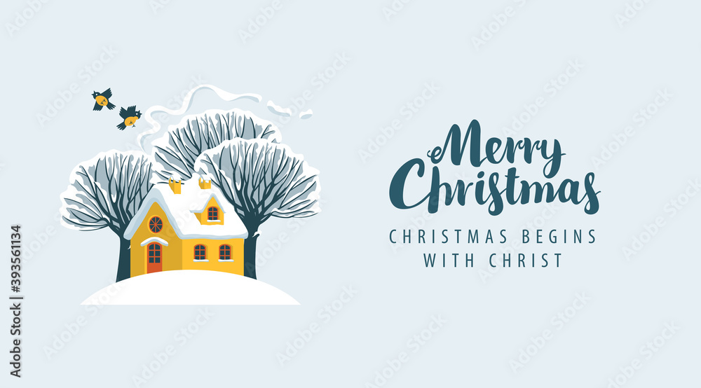 Postal envelope or greeting card on the Merry Christmas theme. Vector illustration in cartoon style with cheerful yellow house, snow-covered trees and inscription Christmas begins with Christ.