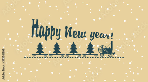 Happy New year greeting card or banner. Vector illustration in cartoon style with an inscription and an old steam locomotive that carries Christmas trees