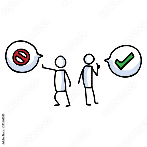 Hand drawn stickman positive and negative with speech bubble. Simple outline checkmark tick and stop sign doodle icon clipart. For affirmative communication sketch illustration.