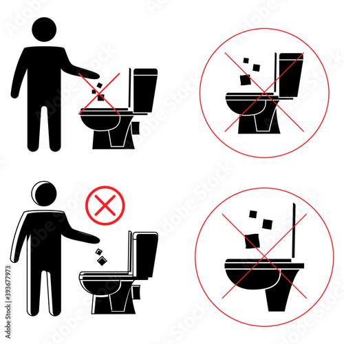 Do not litter in the toilet. Toilet no trash. Keeping the clean. Please do not flush paper towels, sanitary products, icons. Forbidden icon. No littering, warning symbol. Public Information