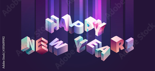 Happy New Year vector isometric typogrphy in violet and purple vebrant colors with gradient, luminescence and glow. Holiday congratulatory horizontal banner for web