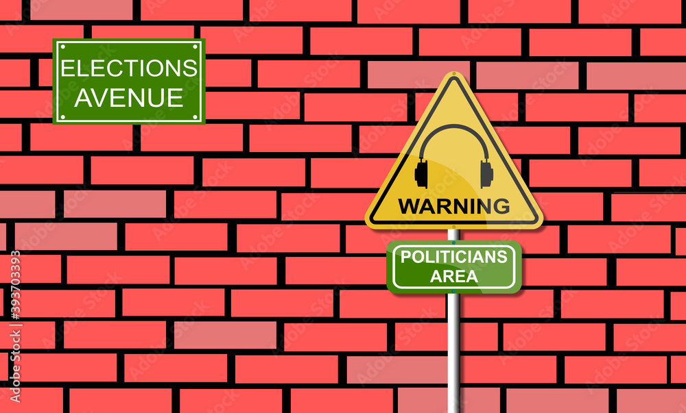 Fototapeta premium Illustration, Election Avenue poster. Politicians area, zone. Alert signal, danger. Traffic, road transport. Headphones to prevent damage. Risk, warning of prevention. Acoustic protection. Brick wall.