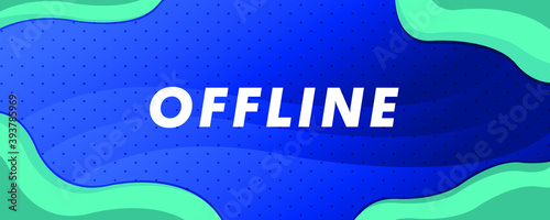 Modern currently offline banner with abstract background