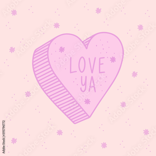 Love ya - cute vector illustration with heart and hand lettering. Love template for printing and web, wedding, postcard and t-shirt design