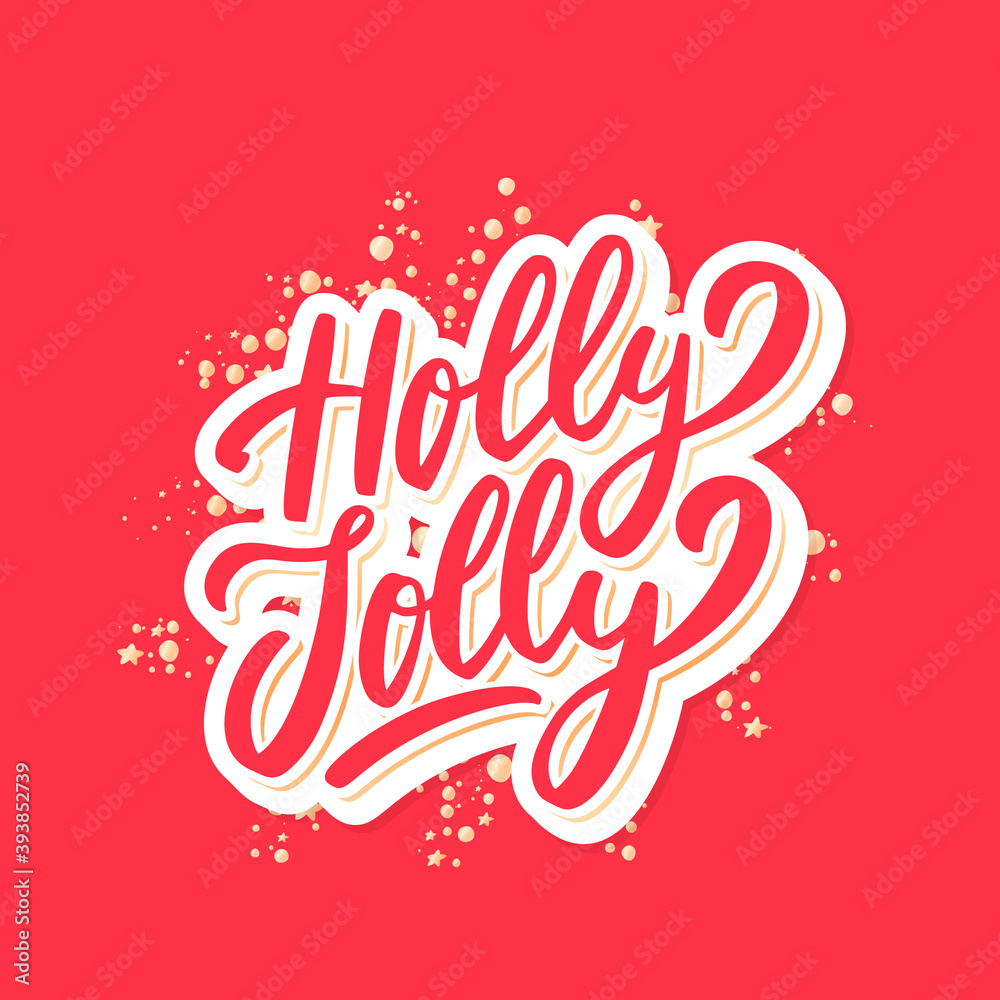 Holly Jolly. Merry Christmas vector lettering greeting card.