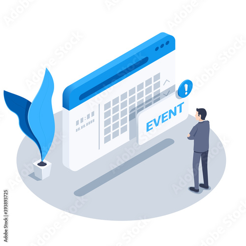 isometric vector illustration on a white background, a man in a business suit stands near a calendar on which a message hangs with the word event