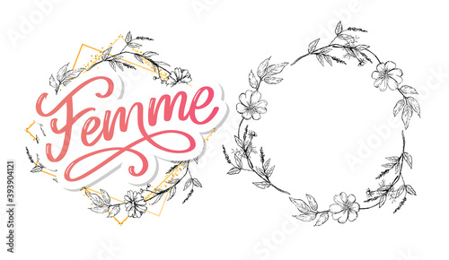 decorative femme text lettering calligraphy flowers brush slogan