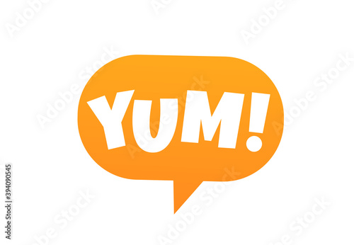 Yum text in the speech bubble. Yummy concept design doodle for print. Printable graphic tee. Colorful vector illustration. Cartoon hand drawn calligraphy style.