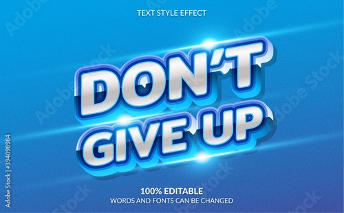 Editable Text Effect Modern Bold Motivation Dont Give Up Text Style