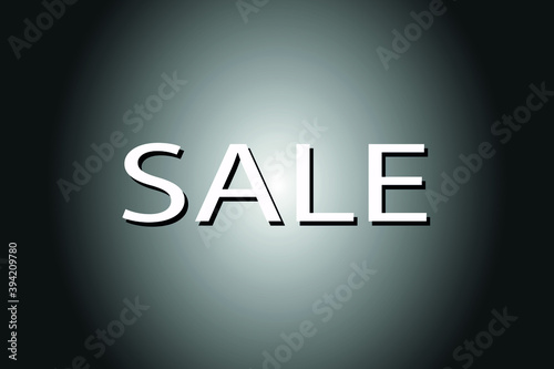 White sell word with shadow on black to white gradient background, banner or advertising style