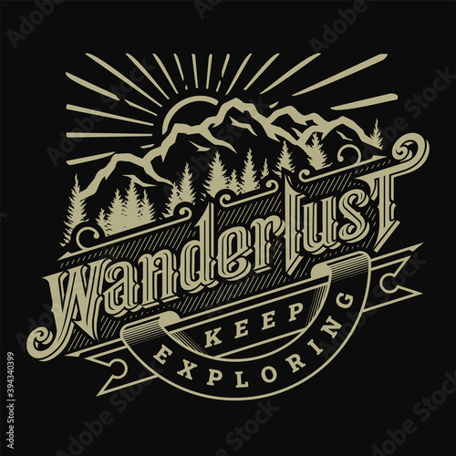 Wanderlust, emblem, t shirt design on a dark background. Vector illustration.