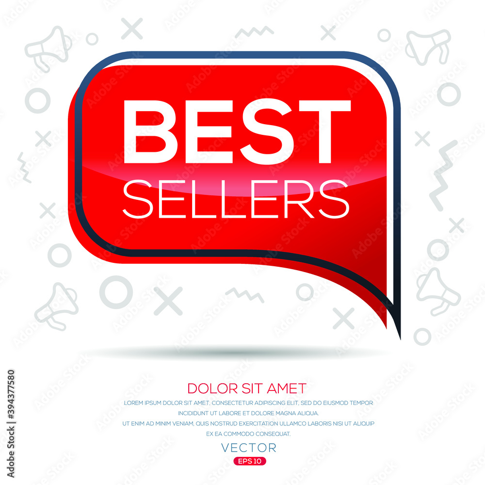 Fototapeta premium Creative (Best sellers) text written in speech bubble ,Vector illustration.