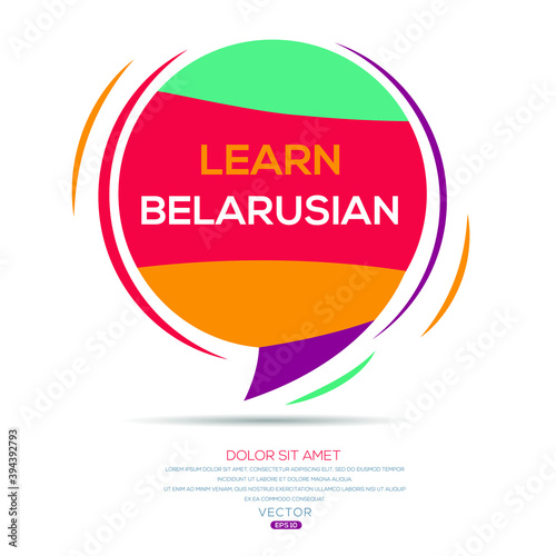 Creative (learn Belarusian) text written in speech bubble ,Vector illustration.