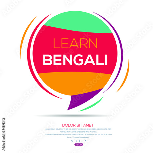 Creative (learn Bengali) text written in speech bubble ,Vector illustration.