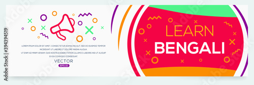 Creative (learn Bengali) text written in speech bubble ,Vector illustration.