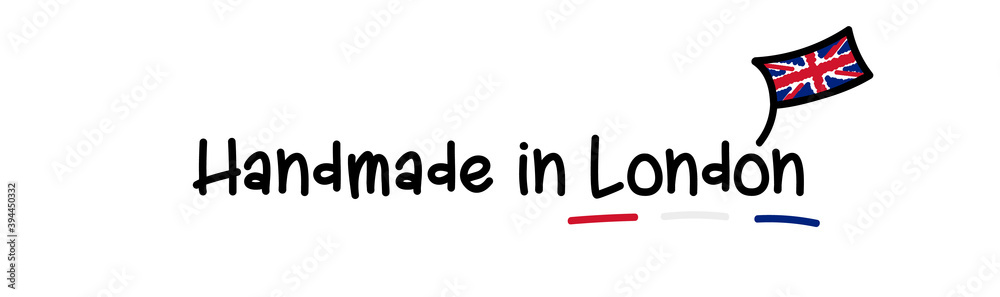 Handmade in London vector. Handwritten style, with scribbled cartoon UK flag.	
