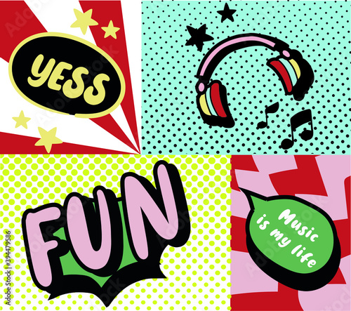 retro style slogans and headphone set. yes, fun, music is my life slogans. Trendy cartoon background with halftone dotted effect in modern pop art fun style.