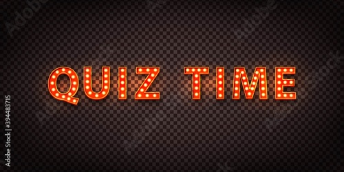 Vector realistic isolated neon marquee sign of Quiz Time logo for invitation decoration and covering.